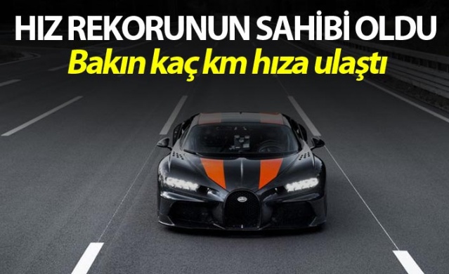 Bugatti Chiron dünya hız rekorunu kırdı