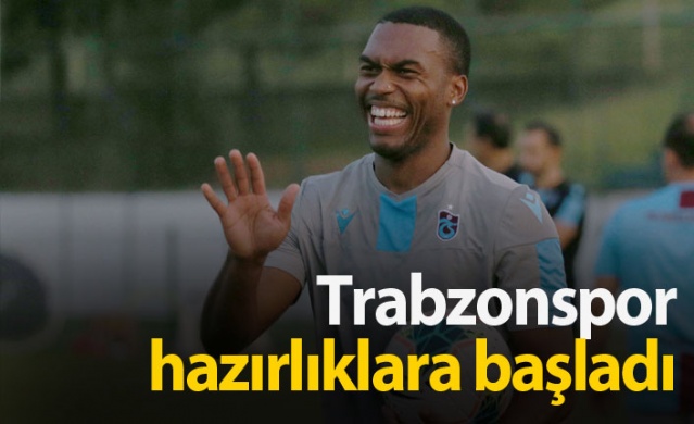 Trabzonspor Gençlerbirliği hazırlıklarına başladı