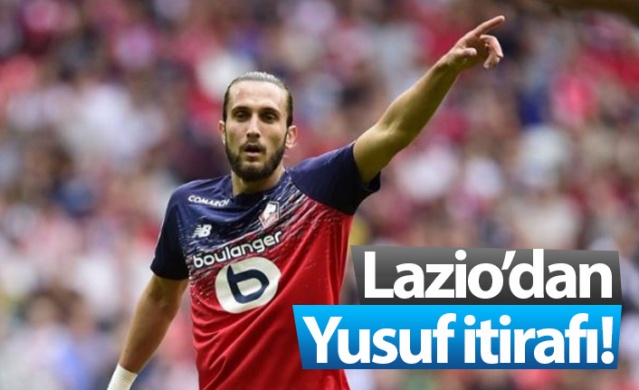 Lazio'dan Yusuf Yazıcı itirafı