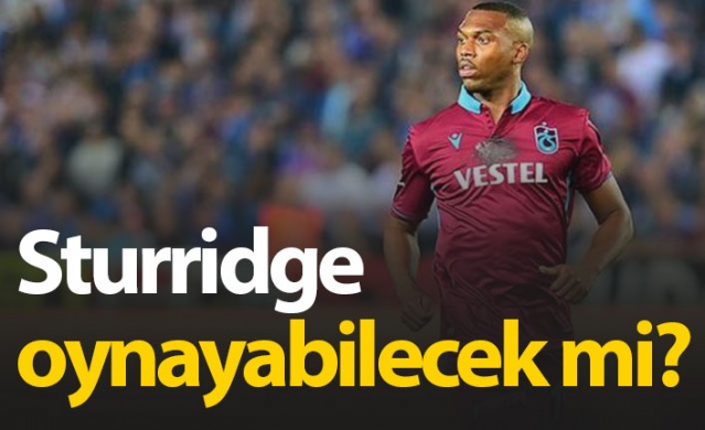 Sturridge oynayabilecek mi?