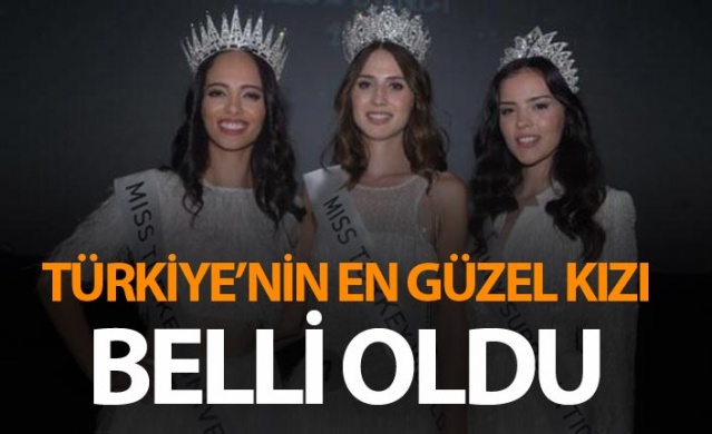 Türkiye'nin en güzel kızı belli oldu