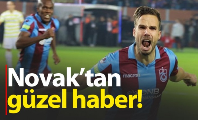 Trabzonspor'a Novak'tan güzel haber