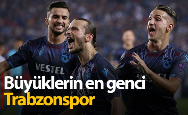 Büyüklerin en genci Trabzonspor