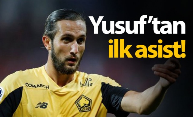 Yusuf Yazıcı ilk asistini yaptı