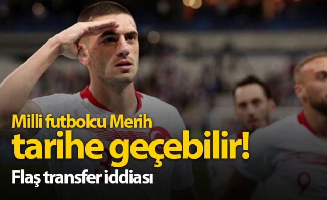 Merih Demiral tarihe geçebilir