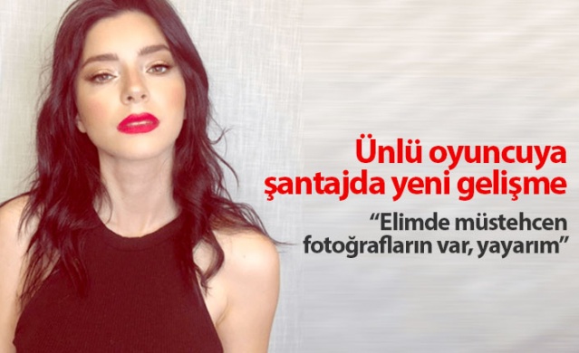 Merve Boluğur'a şantaj da yeni gelişme!