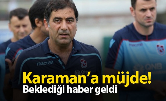 Trabzonspor'da Karaman'a müjde