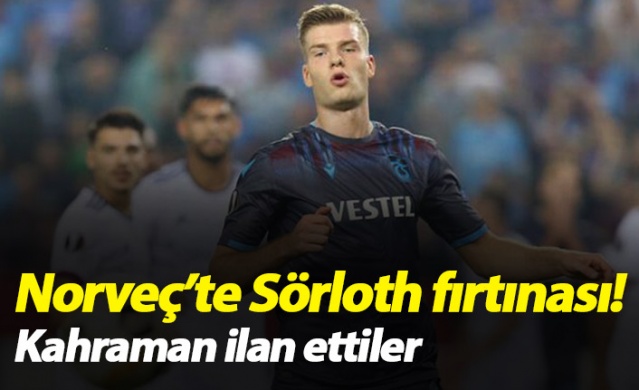 Norveç'te Sörloth fırtınası