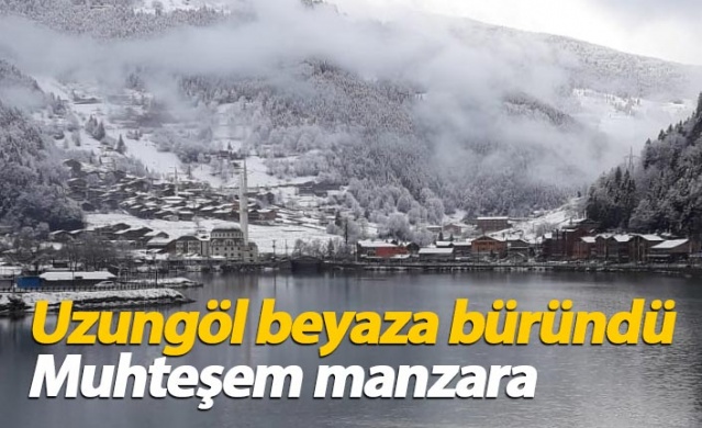 Uzungöl beyaza büründü