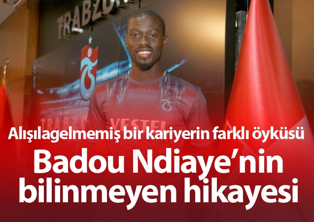 Badou Ndiaye'nin bilinmeyen hikayesi