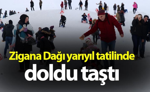 Zigana Dağı yarıyıl tatilinde doldu taştı