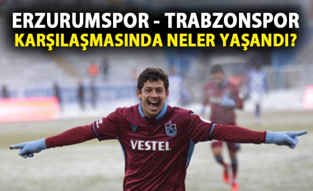 Erzurumspor - Trabzonspor maçından kareler