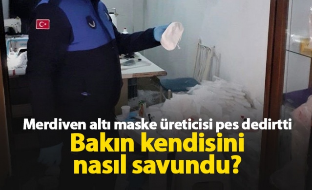 Merdiven altı maske üreticisi pes dedirtti!