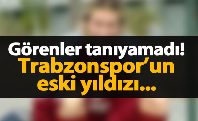 Trabzonspor'un eski yıldızı Szymkowiak'ı görenler tanıyamadı