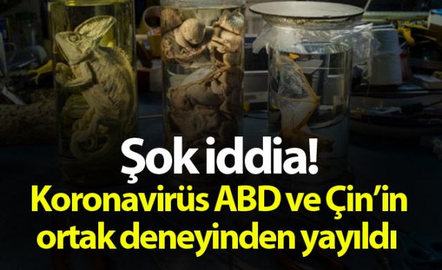 Şok İddia! koronavirüs ABD ve Çin'in ortak deneyinden yayıldı