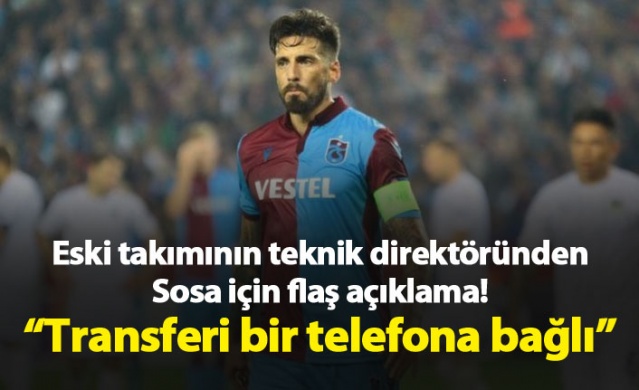 Sosa için flaş transfer sözleri