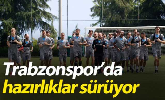 Trabzonspor hazırlıklara devam ediyor. 2 Haziran 2020