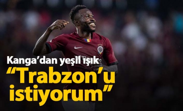 Kanga Trabzonspor'u istiyor