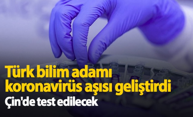 Türk bilim adamı geliştirdi, Çin'de test edilecek