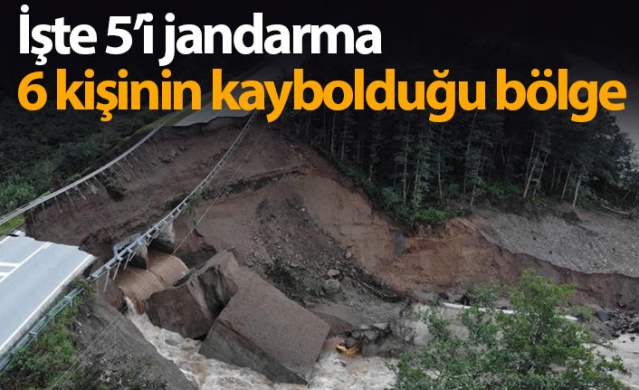 Giresun'da 5'i jandarma 6 kişinin kaybolduğu yer görüntülendi. Foto Haber.