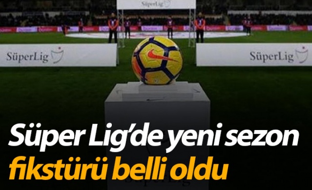 Süper Lig’de 2020-2021 sezonu fikstürü belli oldu