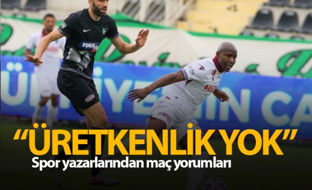 Spor yazarlarından Denizlispor - Trabzonspor maçı yorumları