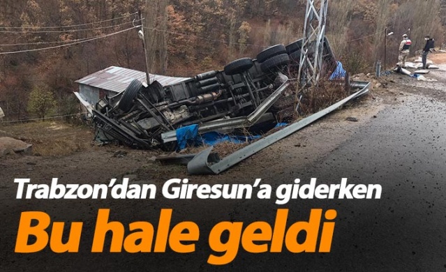 Trabzon'dan Giresun'a giden kamyon kaza yaptı