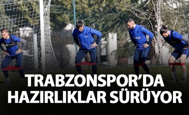 Trabzonspor ligin 16.haftasında oynayacağı F.Karagümrük maçına hazırlanıyor.