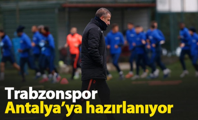 Trabzonspor Antalya'ya "Avcı" ile hazırlanıyor