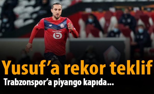 Yusuf Yazıcı'ya dev teklifler! Trabzonspor'a piyango...