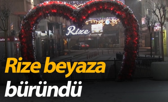 Rize beyaza büründü. 20 Ocak 2021