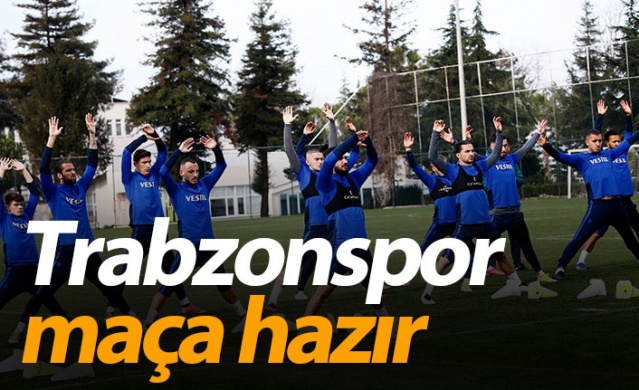 Trabzonspor Yeni Malatyaspor maçına hazır