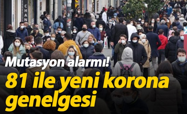 81 ile yeni koronavirüs genelgesi