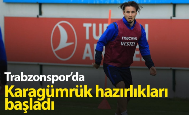 Trabzonspor'da Karagümrük hazırlıkları başladı