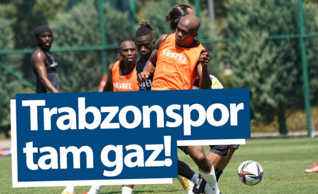 Trabzonspor tam gaz