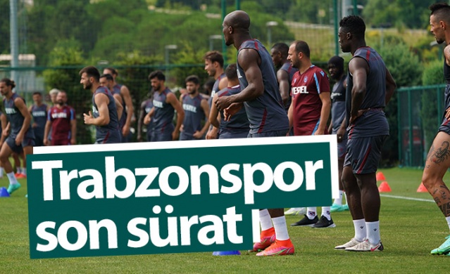 Trabzonspor son sürat