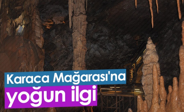 Karaca Mağarası'na yoğun ilgi