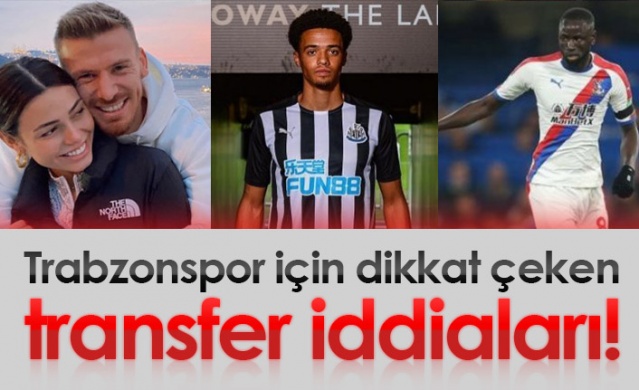 Trabzonspor için günün transfer iddiaları - 03.02.2022. Foto Galeri.