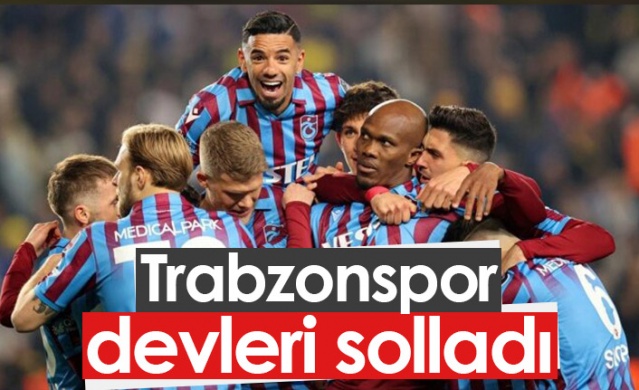 Trabzonspor devleri solladı. Foto Haber