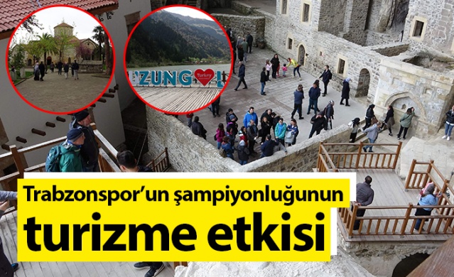 Trabzonspor’un şampiyonluğunun turizme etkisi. Foto Haber