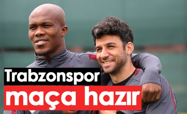 Trabzonspor Kayserispor maçına hazır. Foto Haber