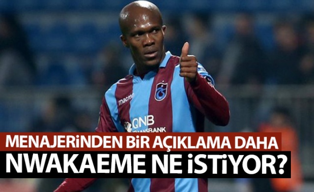 Nwakaeme'nin menajerinden bir açıklama daha! Trabzonspor ile anlaşma neden uzadı? Foto Haber