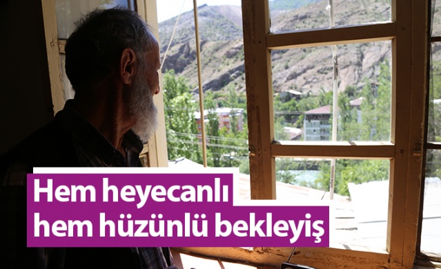 Artvin Yusufeli’nde hem heyecanlı hem hüzünlü bekleyiş. Foto Haber