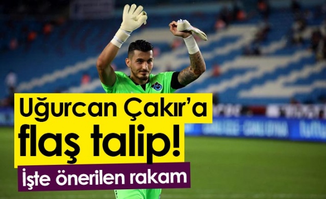 Uğurcan Çakır’a flaş talip! İşte önerilen rakam. Foto Haber