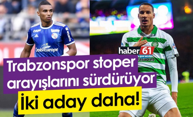 Trabzonspor'da stopere iki aday daha!