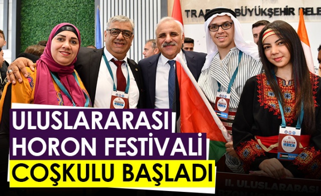 Uluslararası horon festivali coşkulu başladı. 28 Temmuz 2022