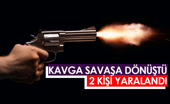 Kavga savaşa dönüştü, 2 kişi yaralandı