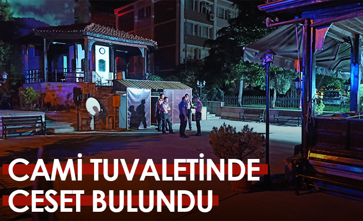 Cami tuvaletinde ceset bulundu