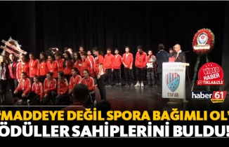 Trabzon'da ‘Maddeye Değil Spora Bağımlı Ol’ turnuvası ödülleri verildi