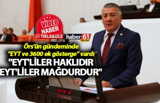 Örs: "EYT'liler haklıdır, EYT'liler mağdurdur"